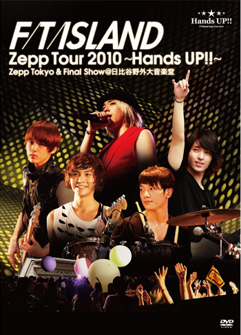 FTIsland Zepp Tour 2010 ~Hands Up!!~ Zepp Tokyo 