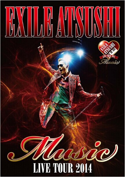 [DVD] EXILE ATSUSHI LIVE TOUR 2014 