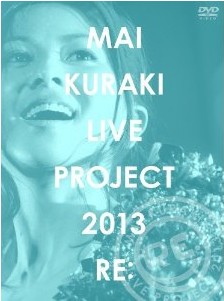 [DVD] MAI KURAKI LIVE PROJECT 2013“RE: