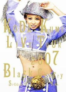 Koda Kumi Live Tour2007.Black Cherry.Special Final In Tokyo DOME